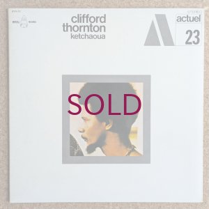 画像1: Clifford Thornton - Ketchaoua