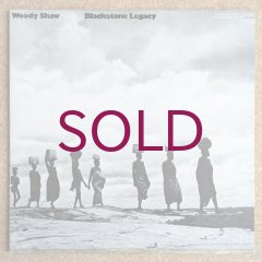 Woody Shaw - Blackstone Legacy - UNIVERSOUNDS