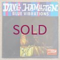 Dave Hamilton - Blue Vibrations
