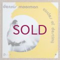 Dennis Moorman - Circles Of Destiny
