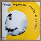 Dennis Moorman - Circles Of Destiny