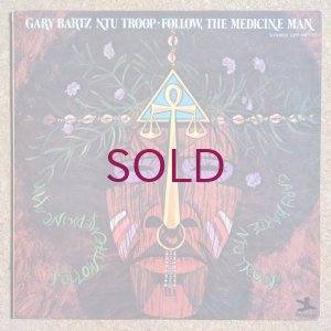画像1: Gary Bartz Ntu Troop - Follow, The Medicine Man