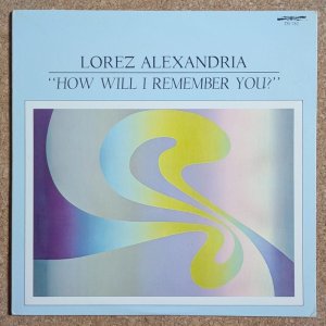 画像1: Lorez Alexandria - How Will I Remember You?