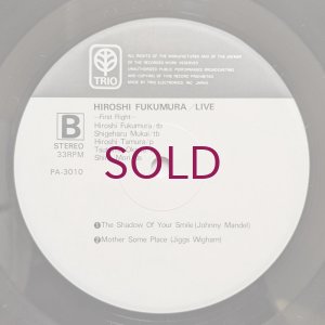 画像4: Hiroshi Fukumura - Live / First Flight