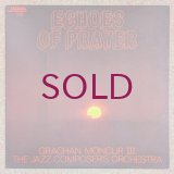 Grachan Moncur III / The Jazz Composer's Orchestra - Echoes Of Prayer