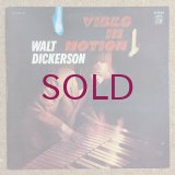 Walt Dickerson - Vibes In Motion