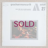 Grachan Moncur III - Aco Dei De Madrugada (One Morning I Waked Up Very Early)