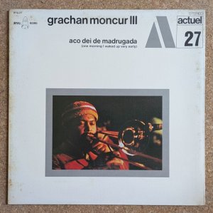 画像1: Grachan Moncur III - Aco Dei De Madrugada (One Morning I Waked Up Very Early)