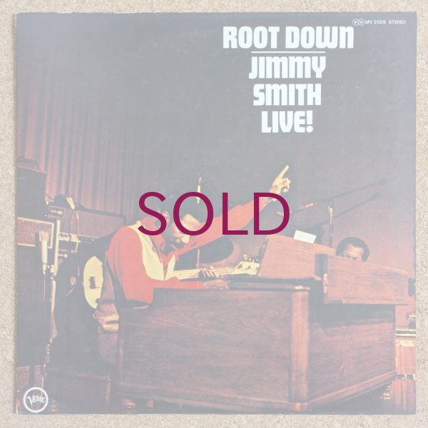 Jimmy Smith - Root Down - UNIVERSOUNDS Jimmy Smith - Root Down - UNIVERSOUNDS