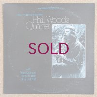 Phil Woods Quartet - New Music By The New Phil Woods Quartet