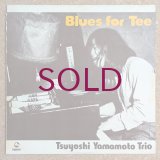 Tsuyoshi Yamamoto Trio - Blues For Tee