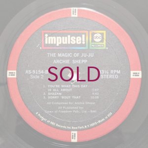 画像6: Archie Shepp - The Magic Of Ju-Ju