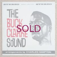 Buck Clarke - The Buck Clarke Sound