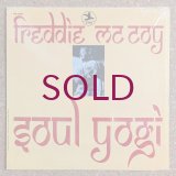 Freddie McCoy - Soul Yogi