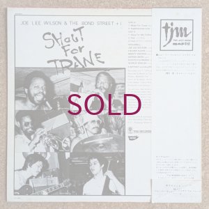 画像2: Joe Lee Wilson & The Bond Street + 1 - Shout For Trane