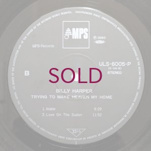 画像4: Billy Harper - Trying To Make Heaven My Home