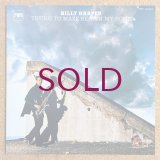 Billy Harper - Trying To Make Heaven My Home