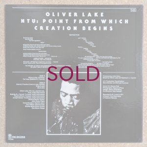 画像2: Oliver Lake / Ntu: Point From Which Creation Begins