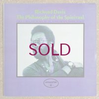 Richard Davis - The Philosophy Of The Spiritual