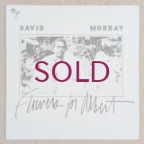 David Murray - Flowers For Albert