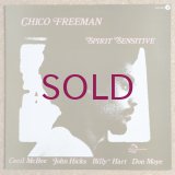 Chico Freeman - Spirit Sensitive