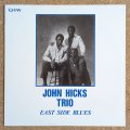 John Hicks Trio - East Side Blues