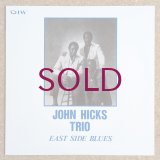 John Hicks Trio - East Side Blues