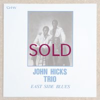 John Hicks Trio - East Side Blues