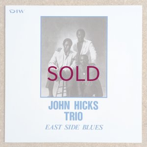 画像1: John Hicks Trio - East Side Blues