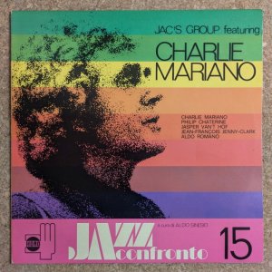 画像1: Jac's Group featuring Charlie Mariano - Jazz A Confronto 15