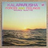 Kalaparusha (Maurice McIntyre) - Forces & Feelings