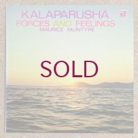 Kalaparusha (Maurice McIntyre) - Forces & Feelings