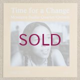 Monnette Sudler Quartet / Quintet - Time For A Change