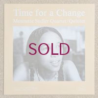 Monnette Sudler Quartet / Quintet - Time For A Change