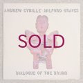 Andrew Cyrille / Milford Graves - Dialogue Of The Drums