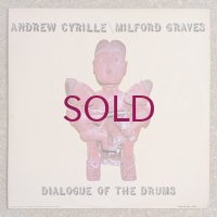 Andrew Cyrille / Milford Graves - Dialogue Of The Drums