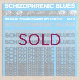Noah Howard Quartet - Schizophrenic Blues