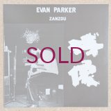 Evan Parker - Zanzou