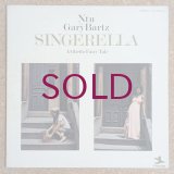 Ntu with Gary Bartz - Singerella / A Ghetto Fairy Tale