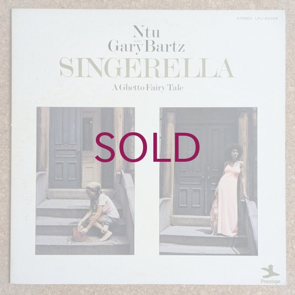 洋楽 Ntu with Gary Bartz / SINGERELLA Ntu With Gary Bartz – Singerella - A Ghetto Fairy Tale
