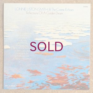 画像2: Lonnie Liston Smith & The Cosmic Echoes - Reflections Of A Golden Dream