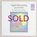 Night Blooming Jazzmen - Freedom Jazz Dance