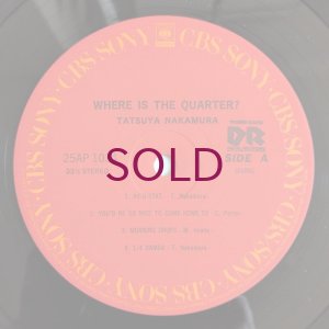 画像3: Tatsuya Nakamura - Where Is The Quarter?
