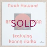 Noah Howard featuring Kenny Clarke - Red Star