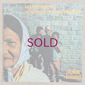 画像1: Dollar Brand - Mannenberg ~ 'Is Where It's Happening'