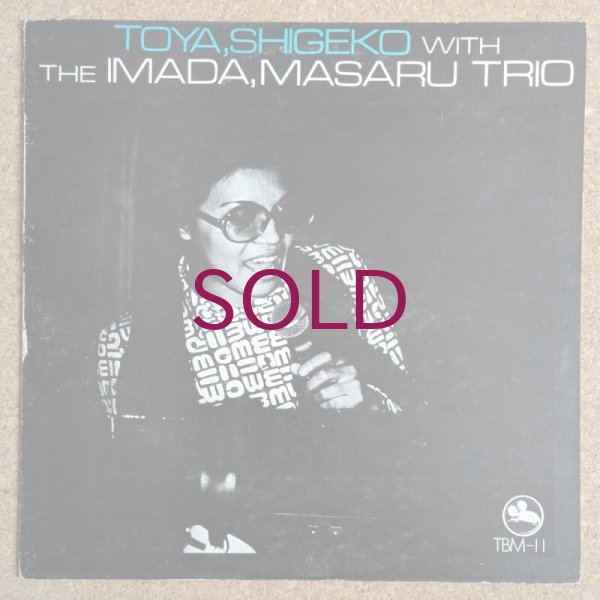 その他 LP Toya, Shigeko With The Imada, Masaru Trio TBM11 THREE BLIND MICE Japan Vinyl /00260 Toya, Shigeko With The Imada,Masaru Trio Three Blind Mice