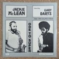 Jackie McLean Quintet featuring Gary Bartz - Ode To Super