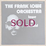 Frank Lowe Orchestra - Lowe & Behold