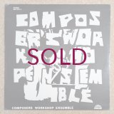 Composers Workshop Ensemble - Composers Workshop Ensemble