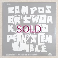 Composers Workshop Ensemble - Composers Workshop Ensemble